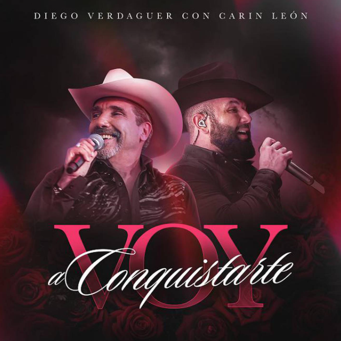 Carín León estrena "Voy A Conquistarte" con Diego Verdaguer