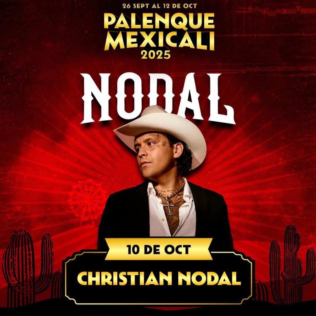 Palenque Mexicali 2025: Artistas y fechas confirmadas
